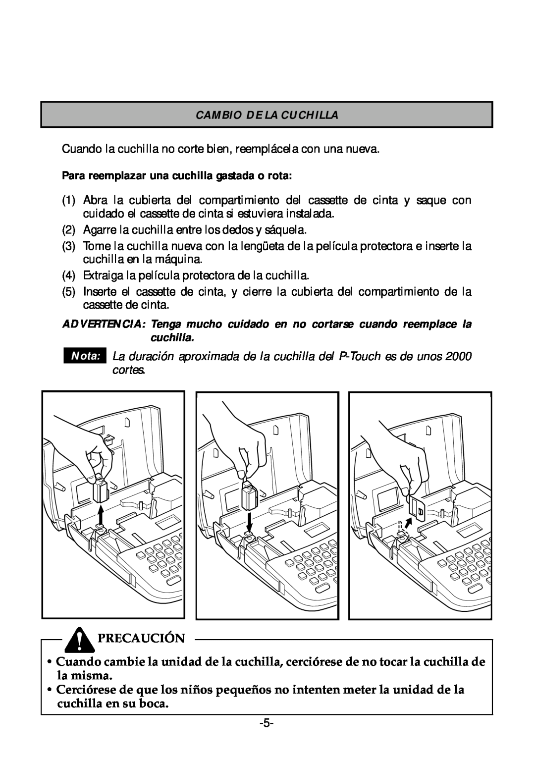 Brother PT-1700 manual Cambio De La Cuchilla, Para reemplazar una cuchilla gastada o rota, Nota 
