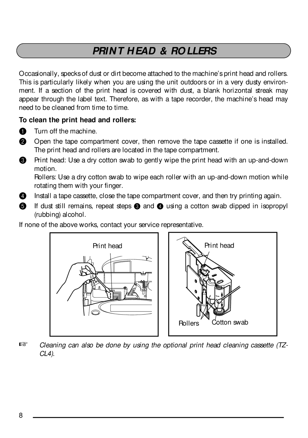 Brother PT-1750 manual Print Head & Rollers, To clean the print head and rollers 