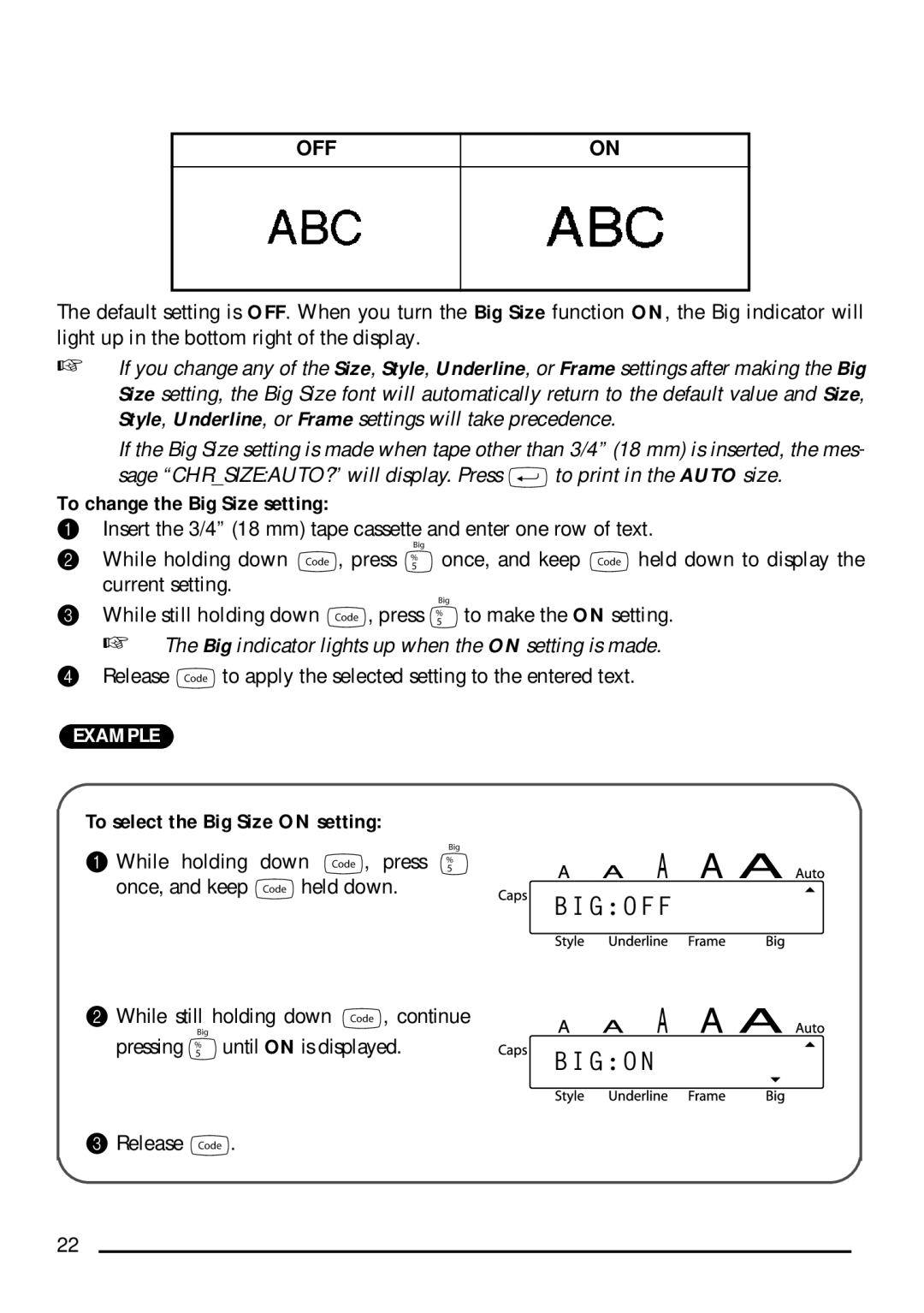 Brother PT-1750 manual To change the Big Size setting, To select the Big Size on setting 