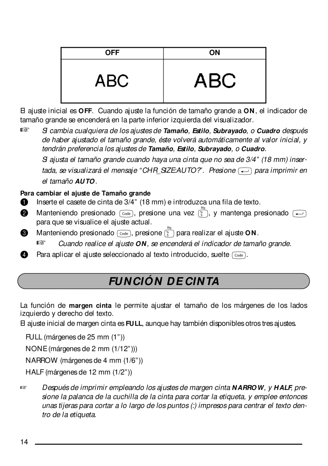 Brother PT-1750 manual Función DE Cinta, Para cambiar el ajuste de Tamaño grande 