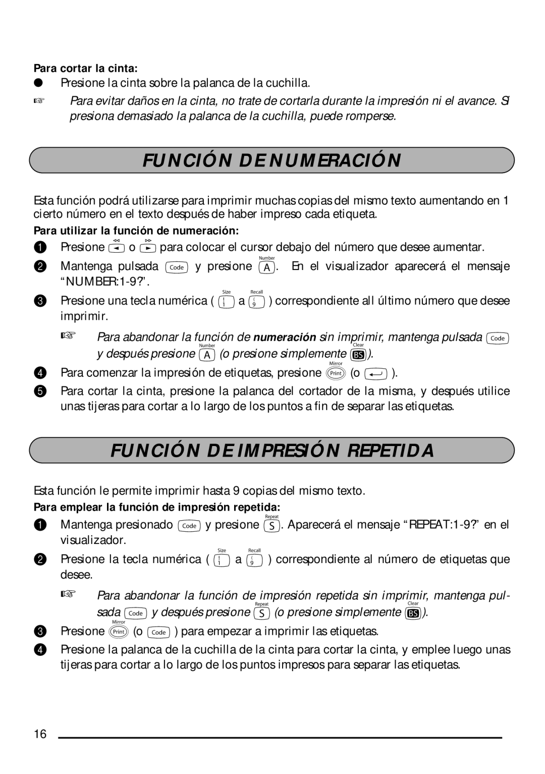 Brother PT-1750 manual Función DE Numeración, Función DE Impresión Repetida, Para cortar la cinta 