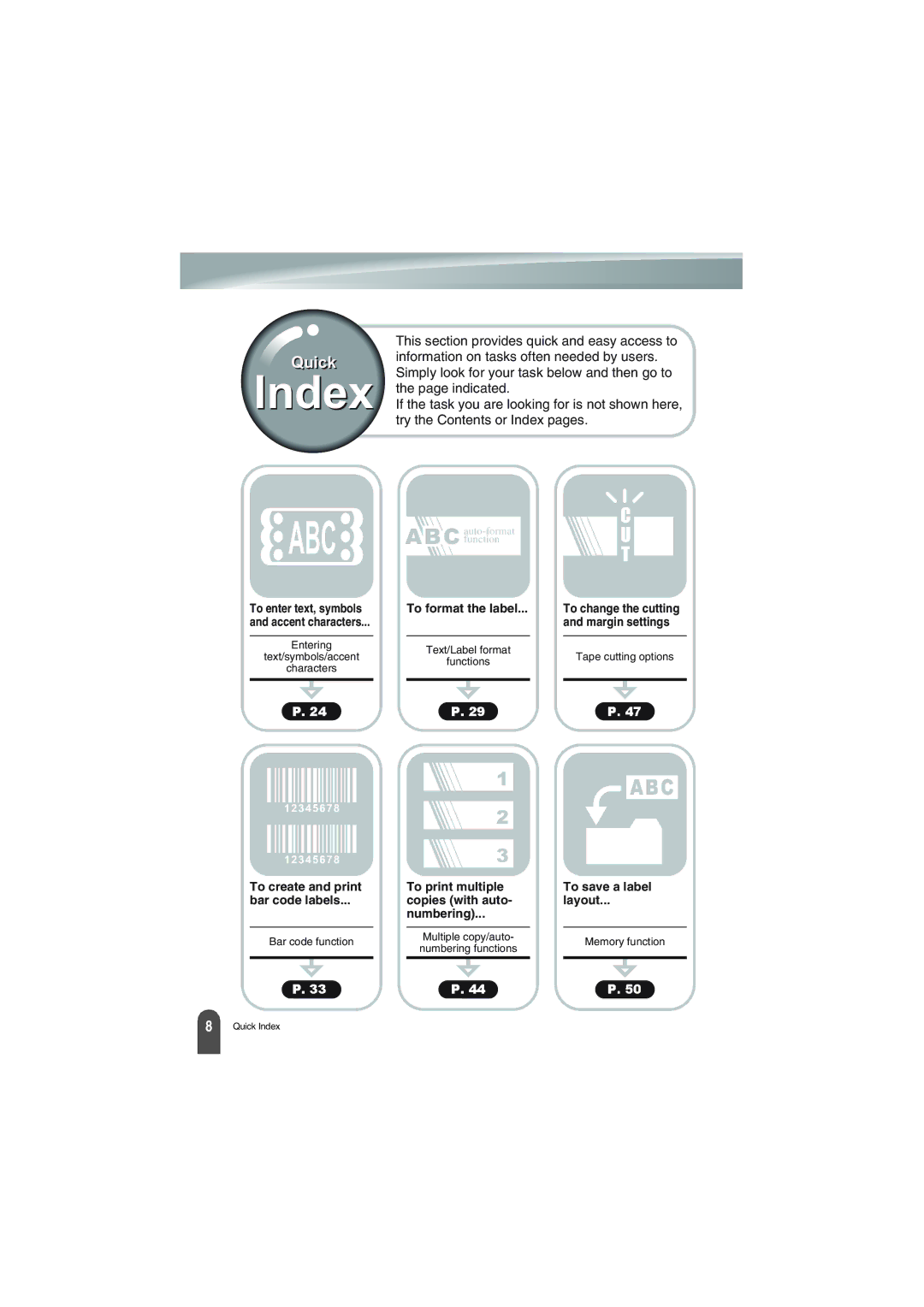 Brother PT-18R manual Quick Index, To enter text, symbols, To change the cutting, Margin settings 