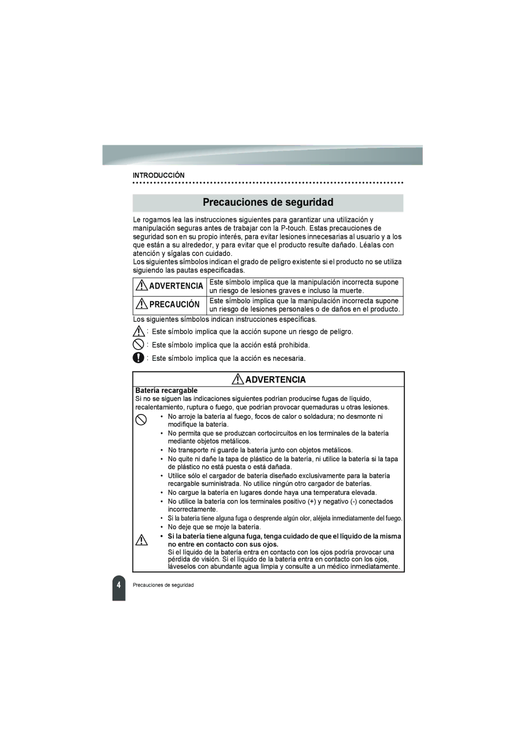 Brother PT-18R manual Precauciones de seguridad, Batería recargable, No entre en contacto con sus ojos 