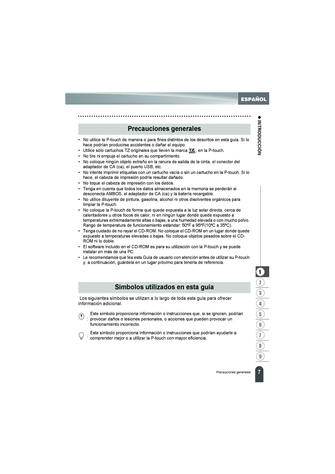 Brother PT-18R manual Precauciones generales, Símbolos utilizados en esta guía 