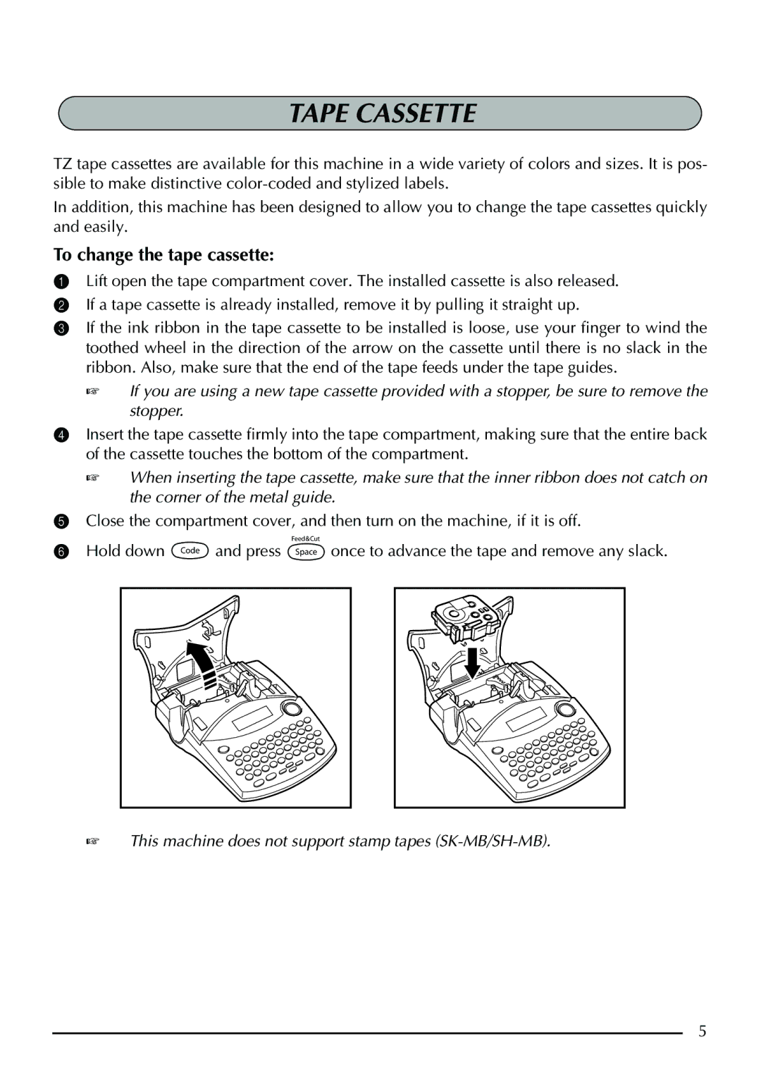 Brother PT-1950, PT-1960 manual Tape Cassette, To change the tape cassette 