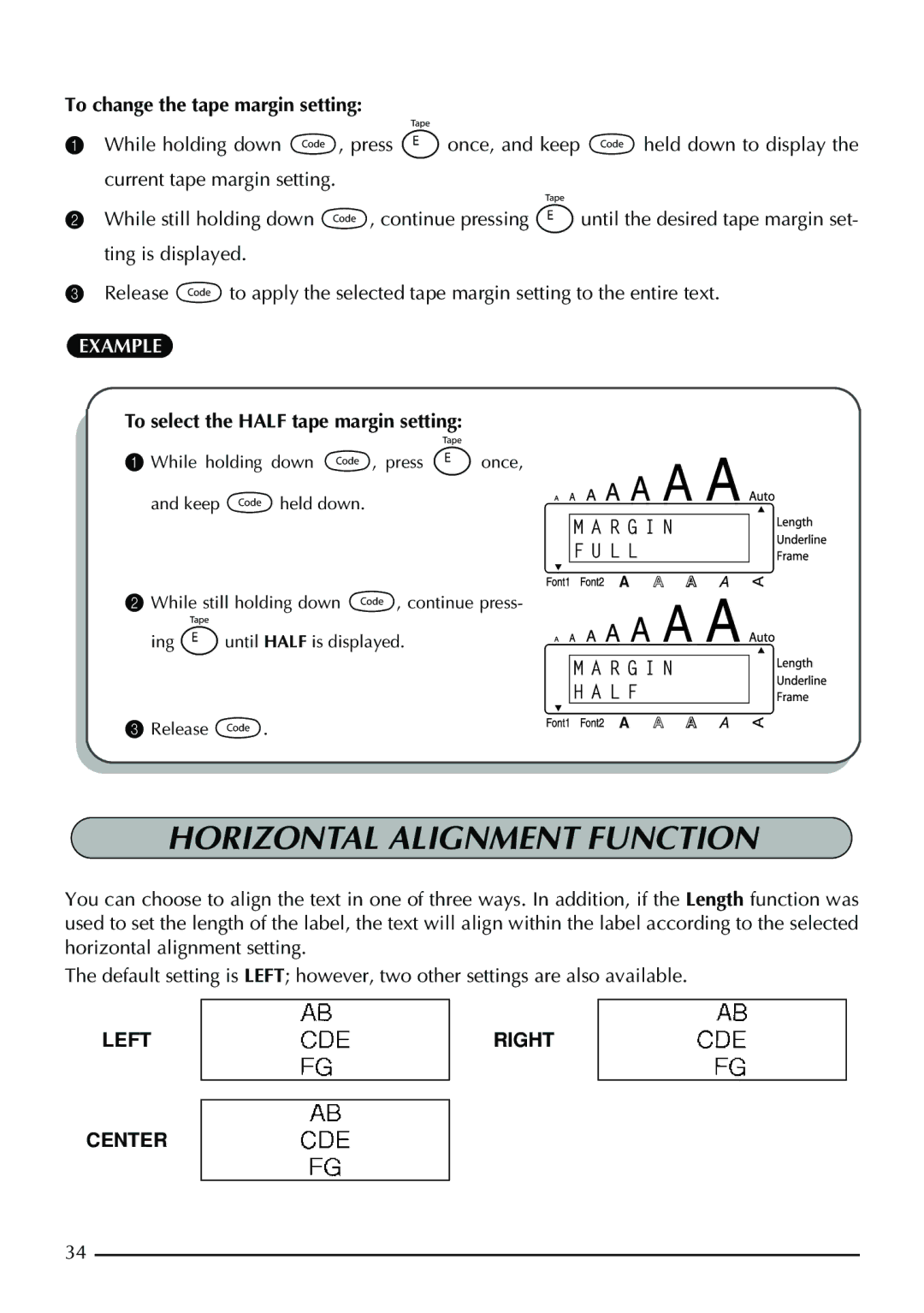 Brother PT-1960 Horizontal Alignment Function, To change the tape margin setting, To select the Half tape margin setting 