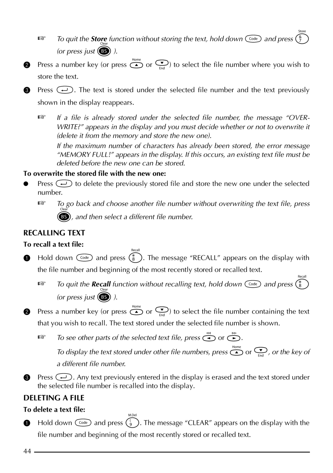 Brother PT-1960 Recalling Text, Deleting a File, To overwrite the stored file with the new one, To recall a text file 