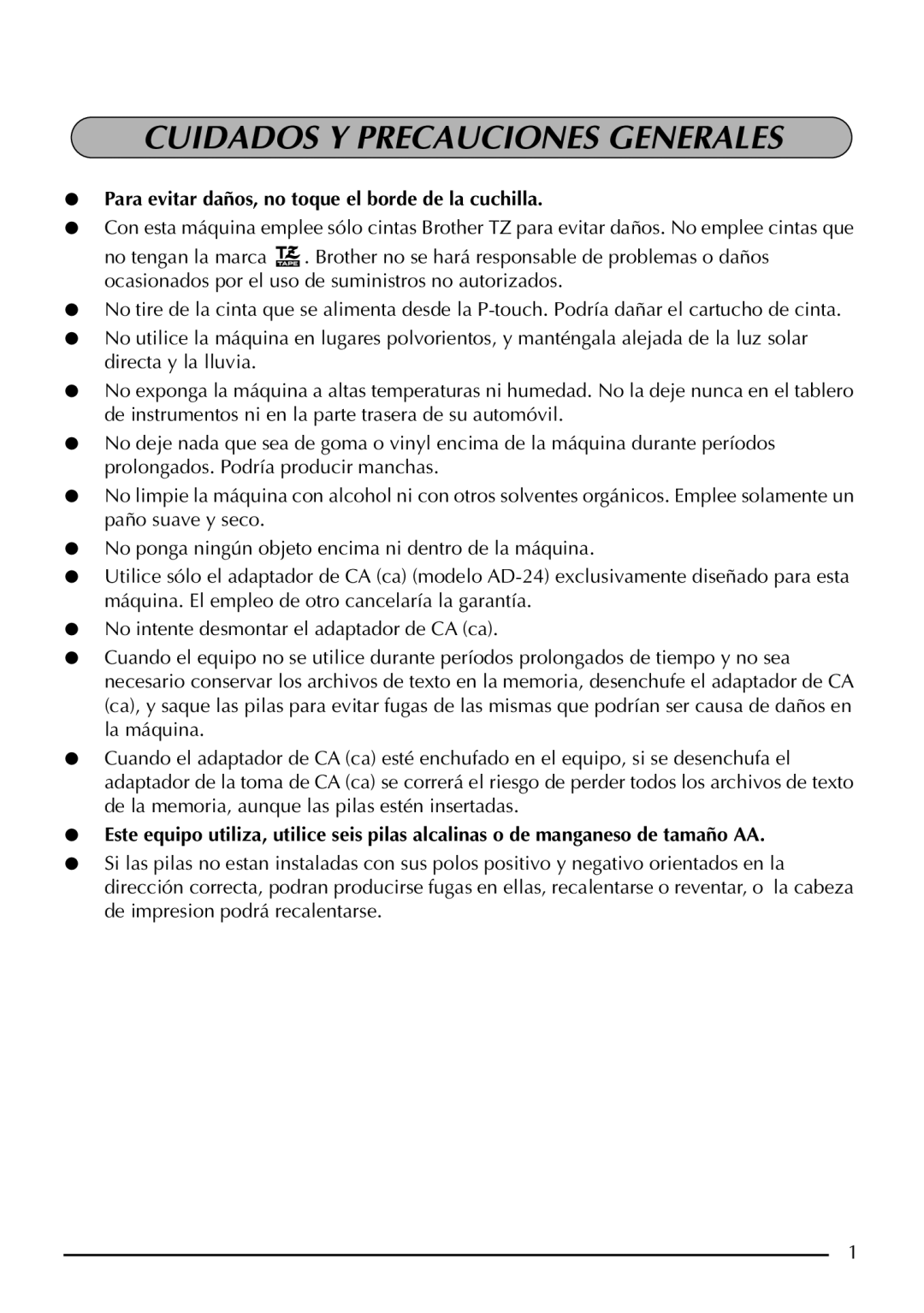 Brother PT-1950, PT-1960 manual Cuidados Y Precauciones Generales, Para evitar daños, no toque el borde de la cuchilla 