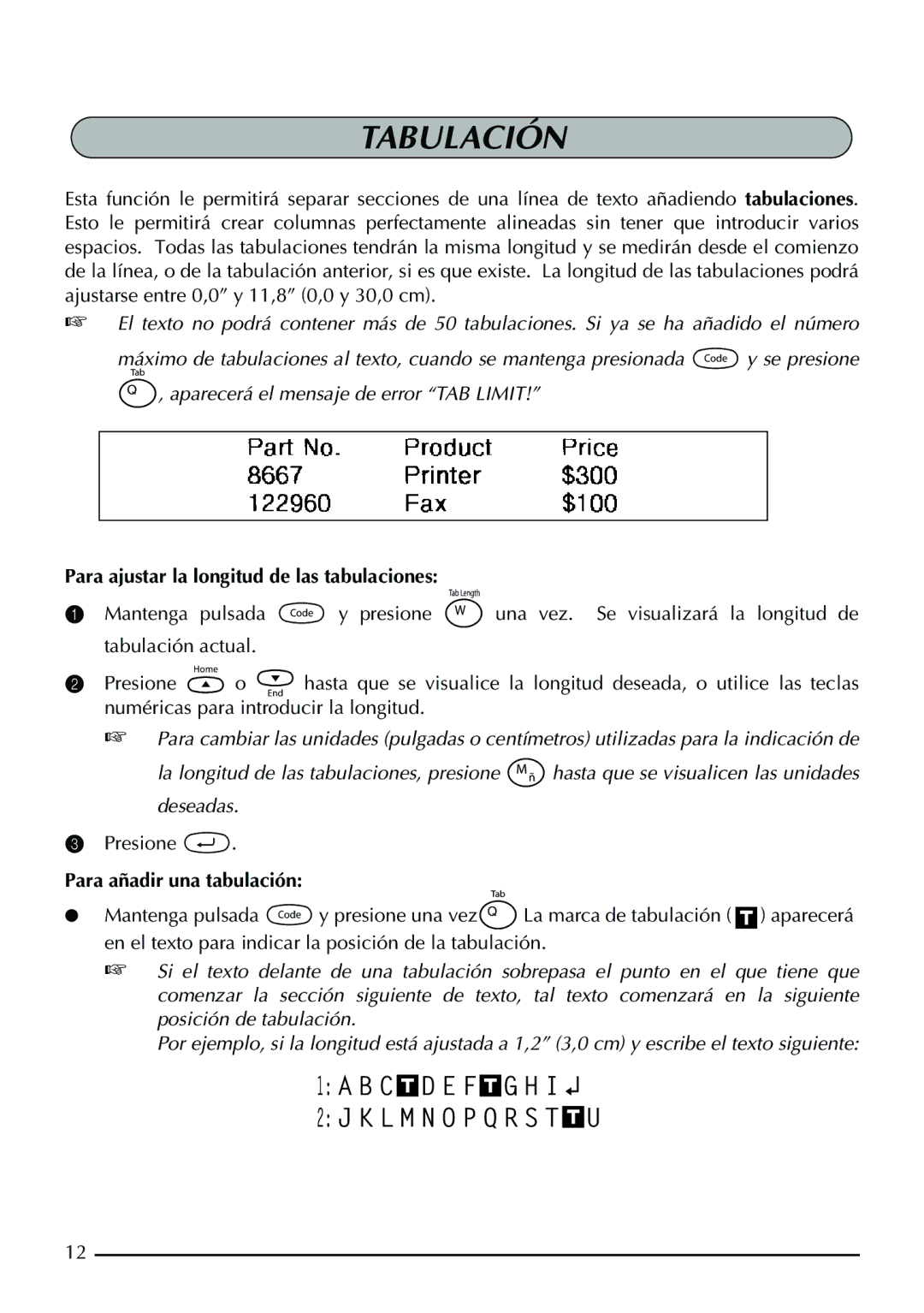 Brother PT-1960, PT-1950 manual Tabulación, Para ajustar la longitud de las tabulaciones, Para añadir una tabulación 