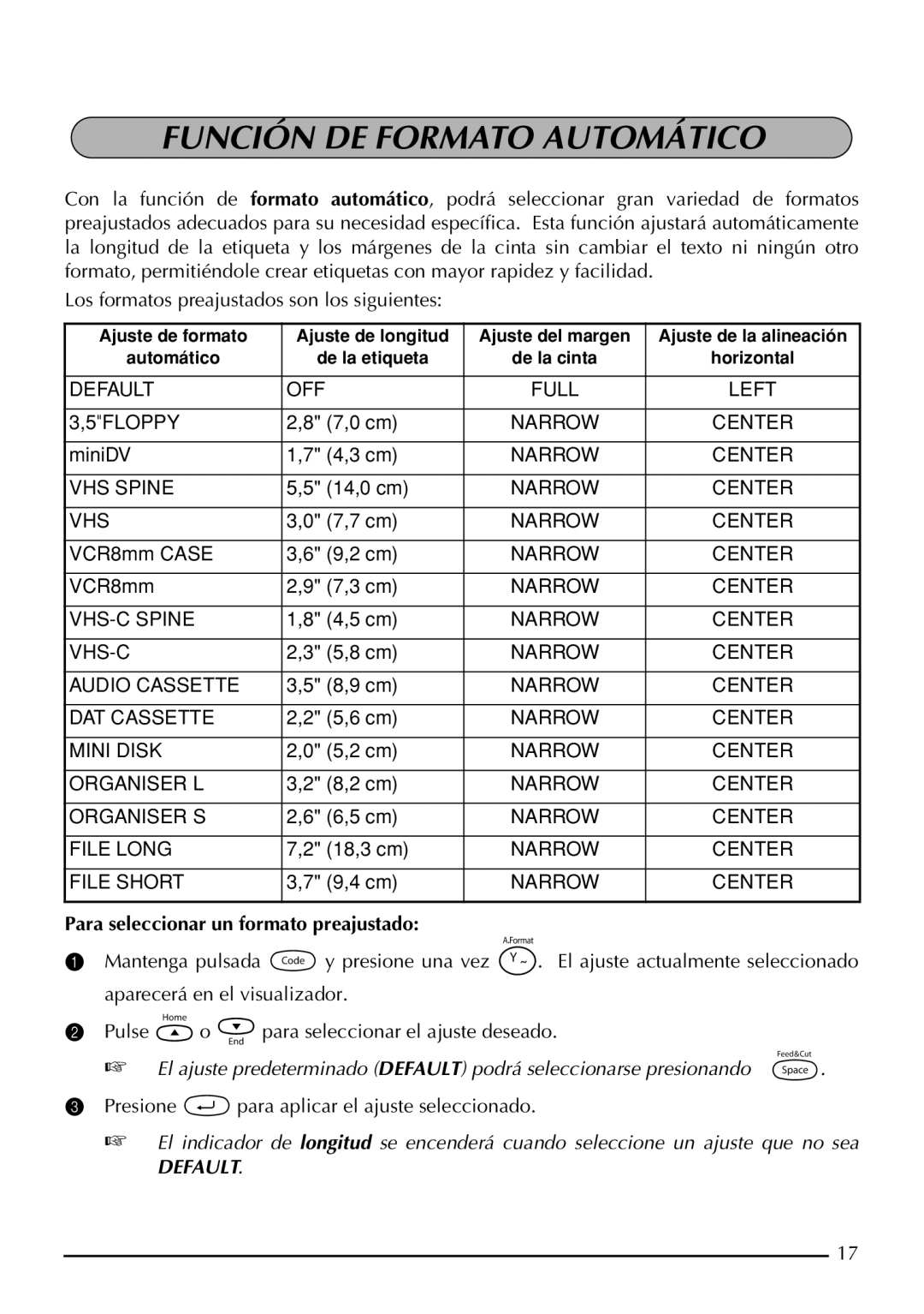 Brother PT-1950, PT-1960 manual Función DE Formato Automático, Para seleccionar un formato preajustado 