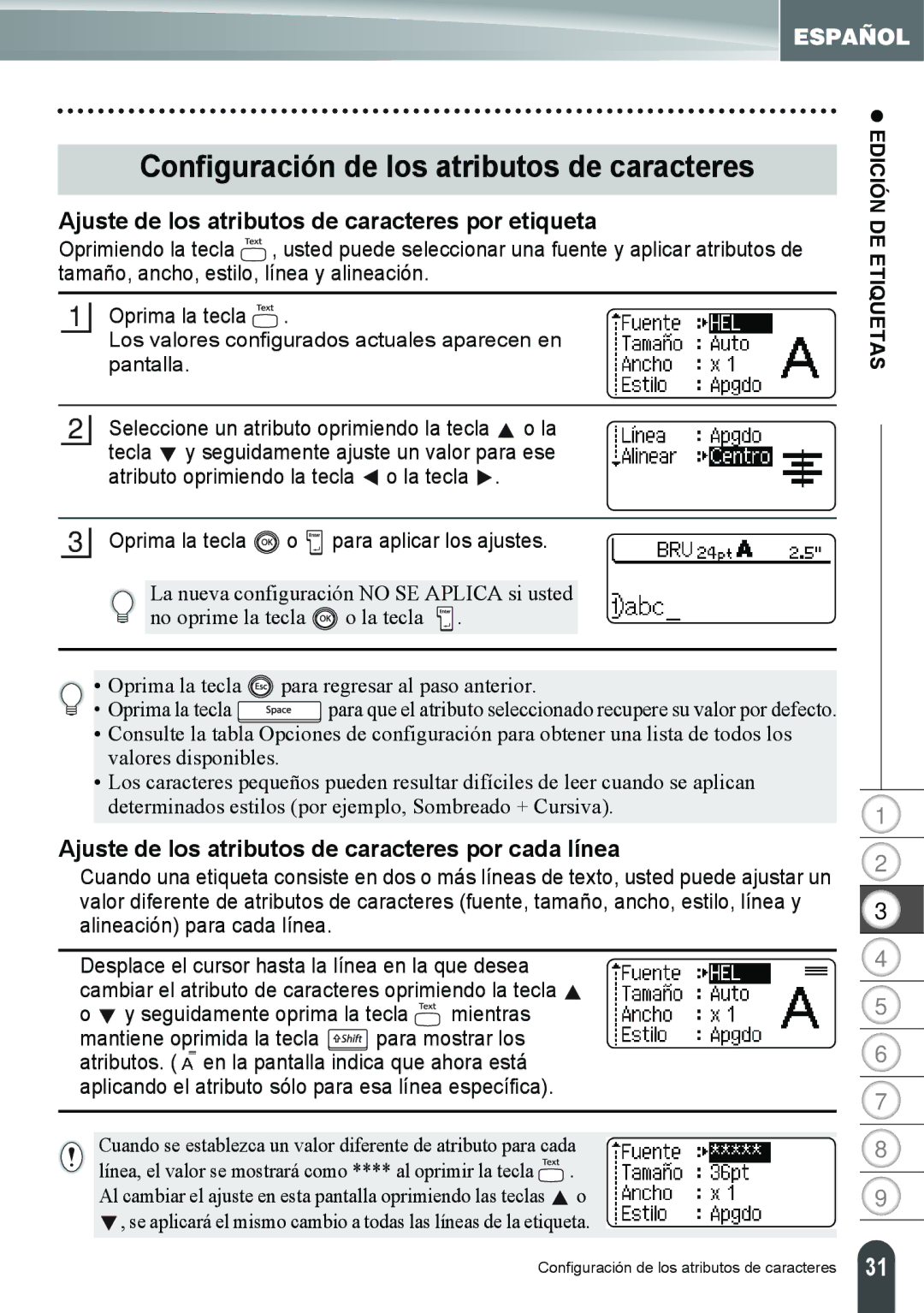 Brother PT-2100, PT-2110 Configuración de los atributos de caracteres, Ajuste de los atributos de caracteres por etiqueta 