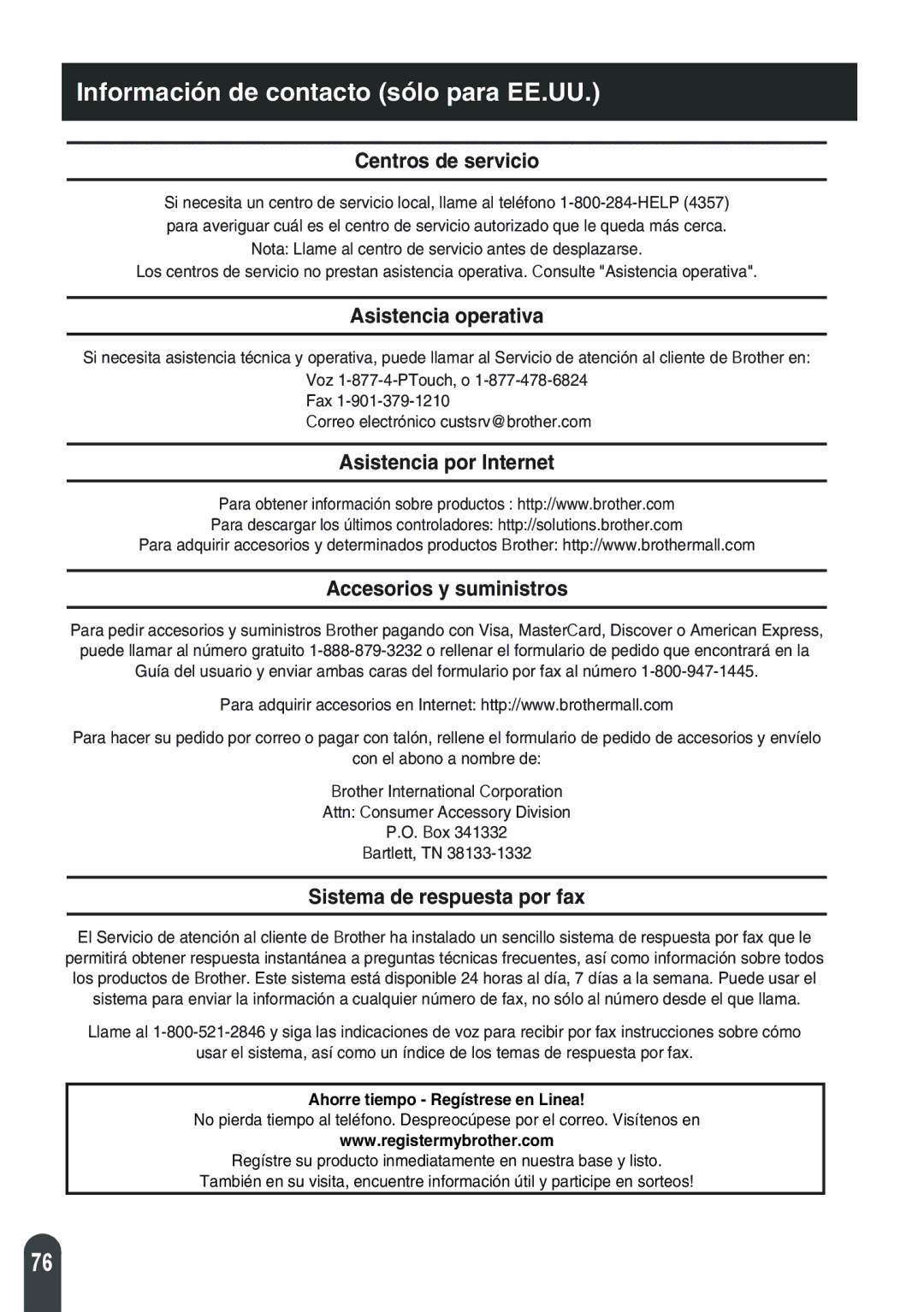 Brother PT-2110, PT-2100 manual Centros de servicio, Asistencia operativa, Asistencia por Internet Accesorios y suministros 