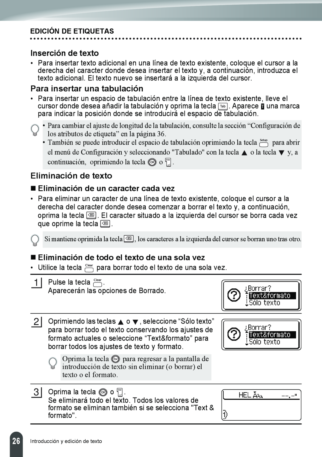 Brother PT-2110, PT-2100 manual Inserción de texto, Para insertar una tabulación, Eliminación de texto, Edición De Etiquetas 