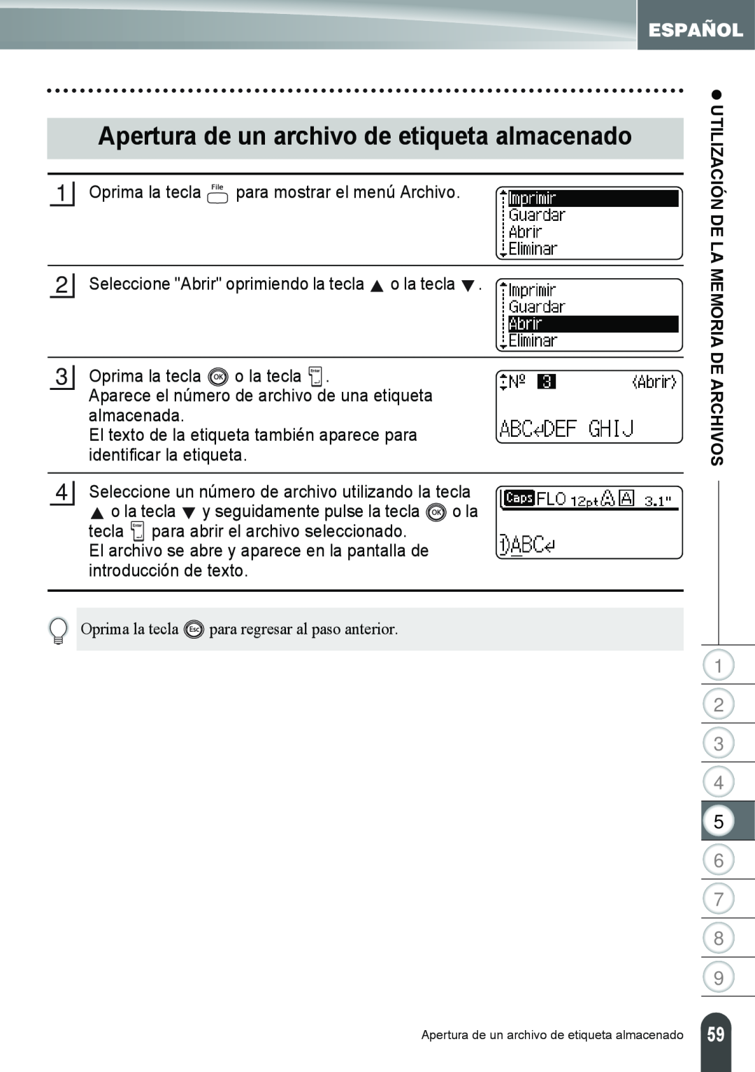 Brother PT-2100, PT-2110 manual Apertura de un archivo de etiqueta almacenado, z UTILIZACIÓN DE LA MEMORIA DE ARCHIVOS 