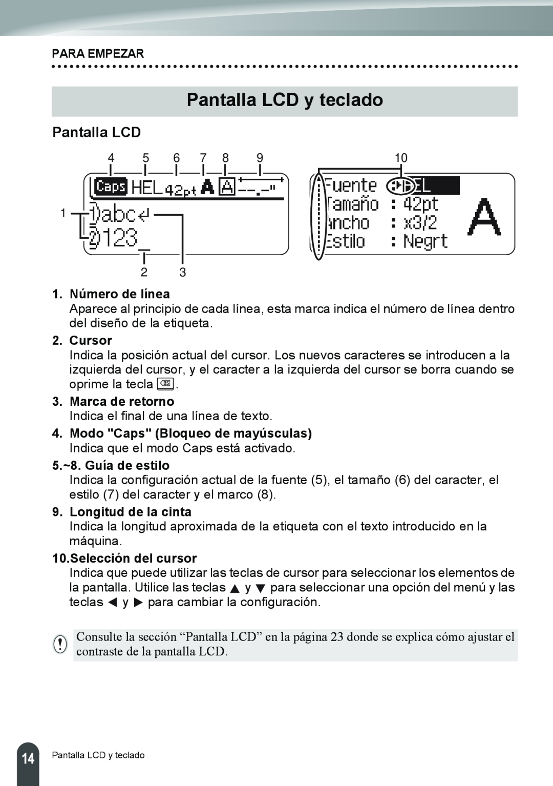 Brother PT-2110 Pantalla LCD y teclado, Para Empezar, 1. Número de línea, Cursor, Marca de retorno, 5.~8. Guía de estilo 