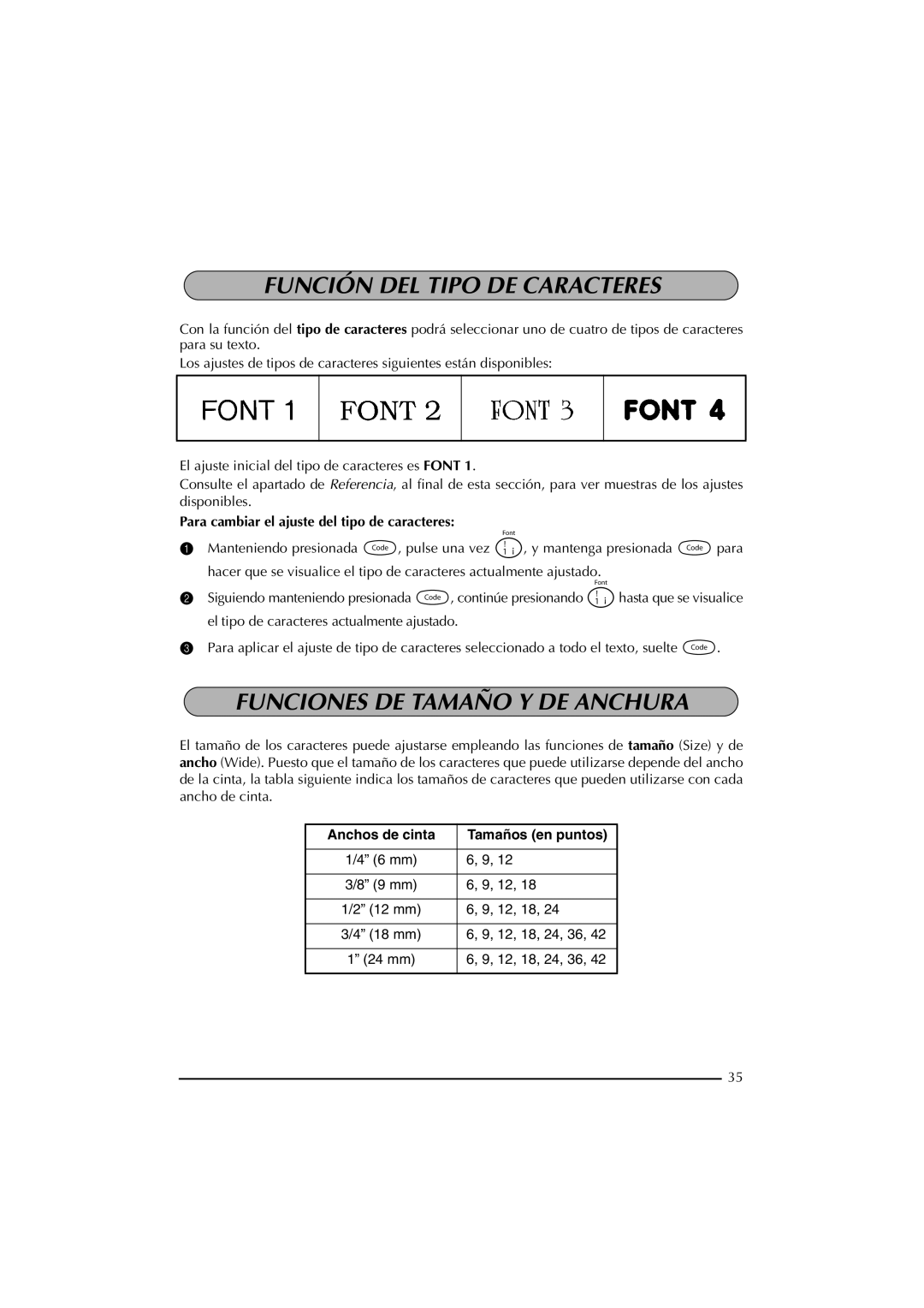 Brother PT-2300 manual Función DEL Tipo DE Caracteres, Funciones DE Tamaño Y DE Anchura 