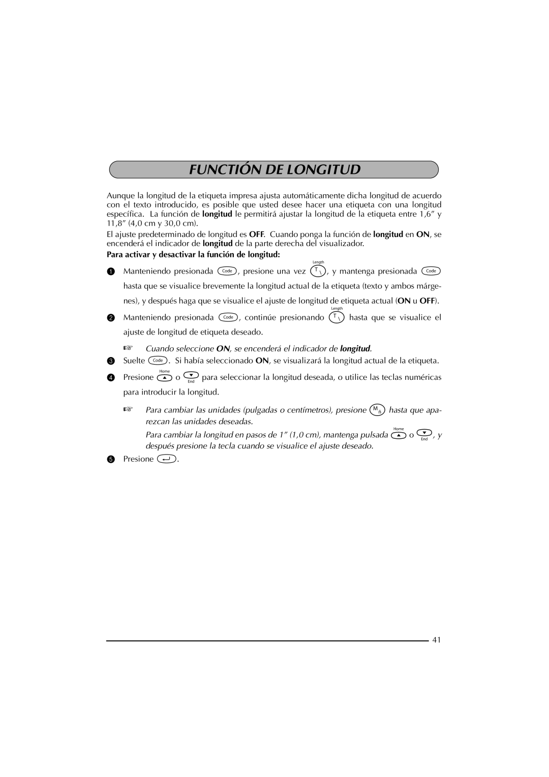 Brother PT-2300 manual Functión DE Longitud, Para activar y desactivar la función de longitud 