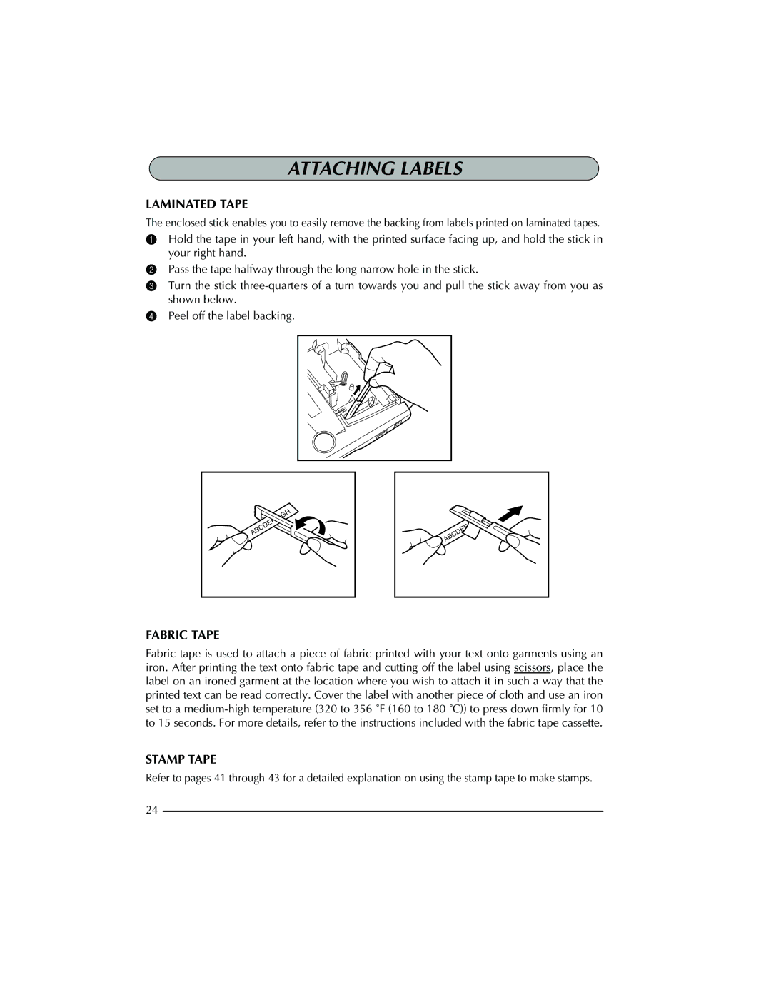 Brother PT-2300 manual Attaching Labels, Laminated Tape, Fabric Tape, Stamp Tape 