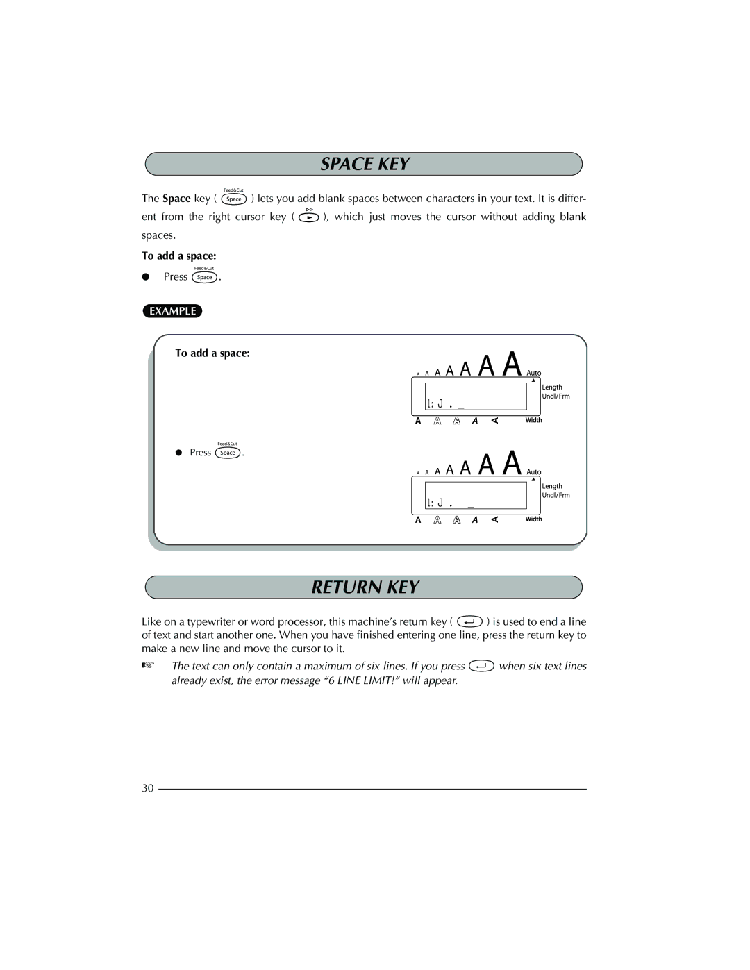 Brother PT-2300 manual Space KEY, Return KEY, To add a space 