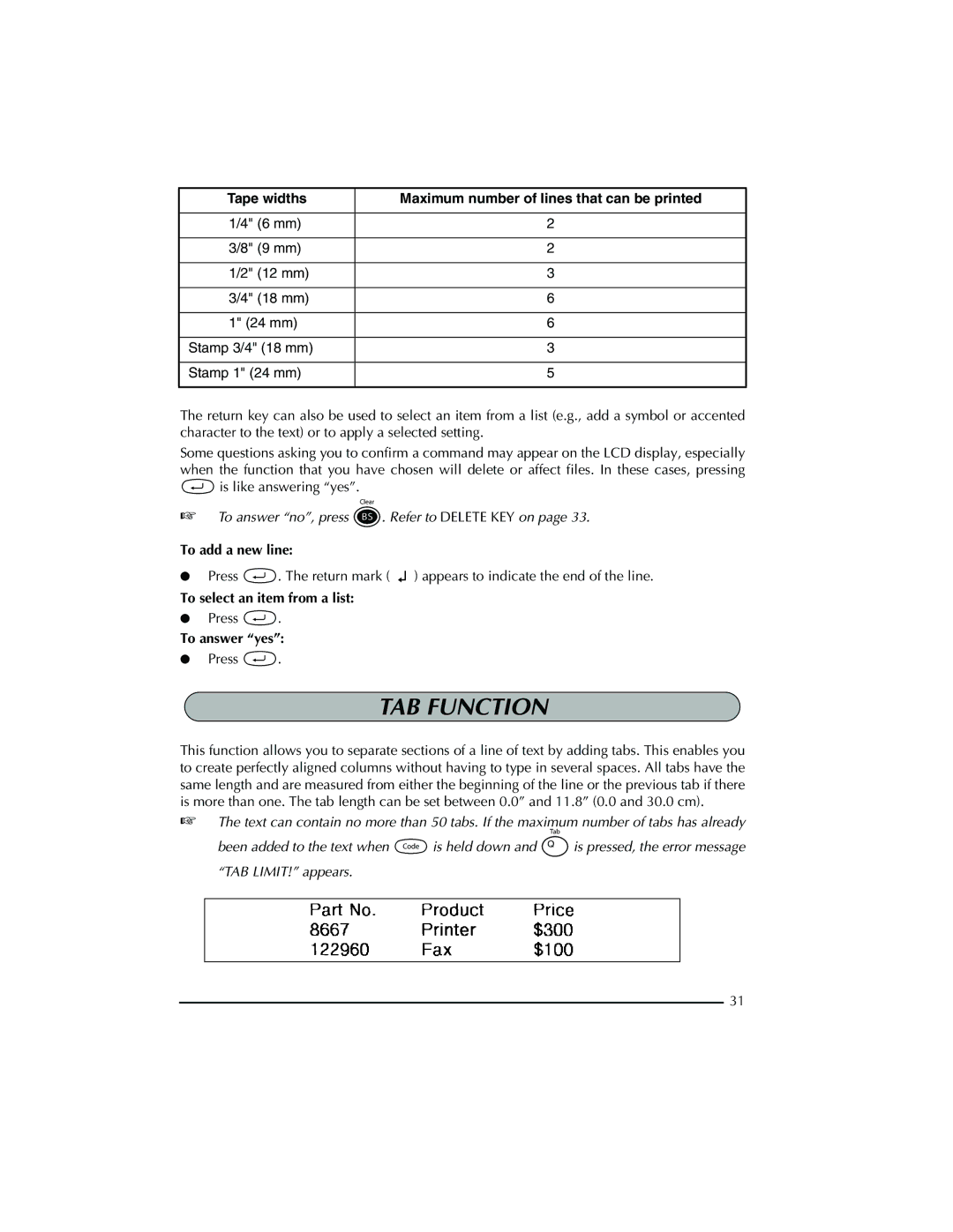 Brother PT-2300 manual TAB Function, To add a new line, To select an item from a list, To answer yes 