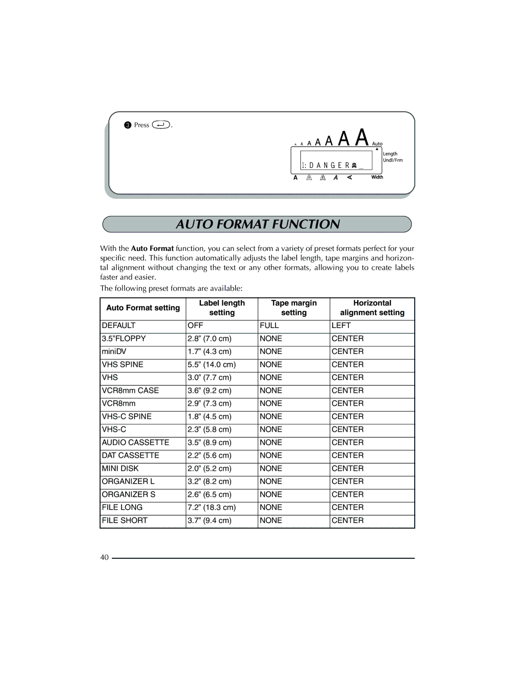 Brother PT-2300 manual Auto Format Function 