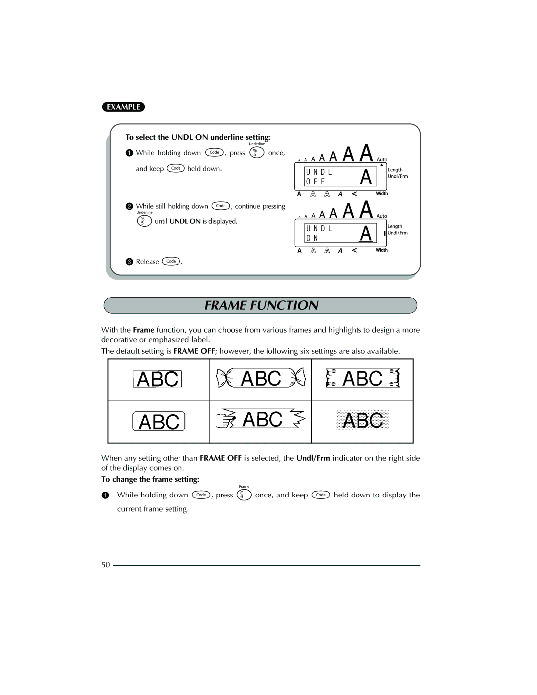 Brother PT-2300 manual Frame Function, To select the Undl on underline setting, To change the frame setting 