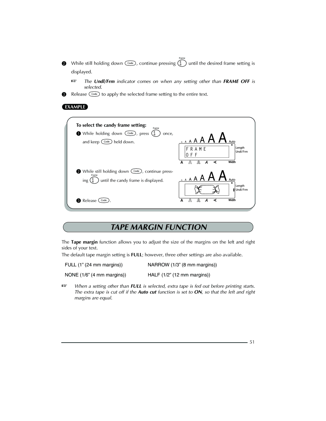 Brother PT-2300 manual Tape Margin Function, To select the candy frame setting 