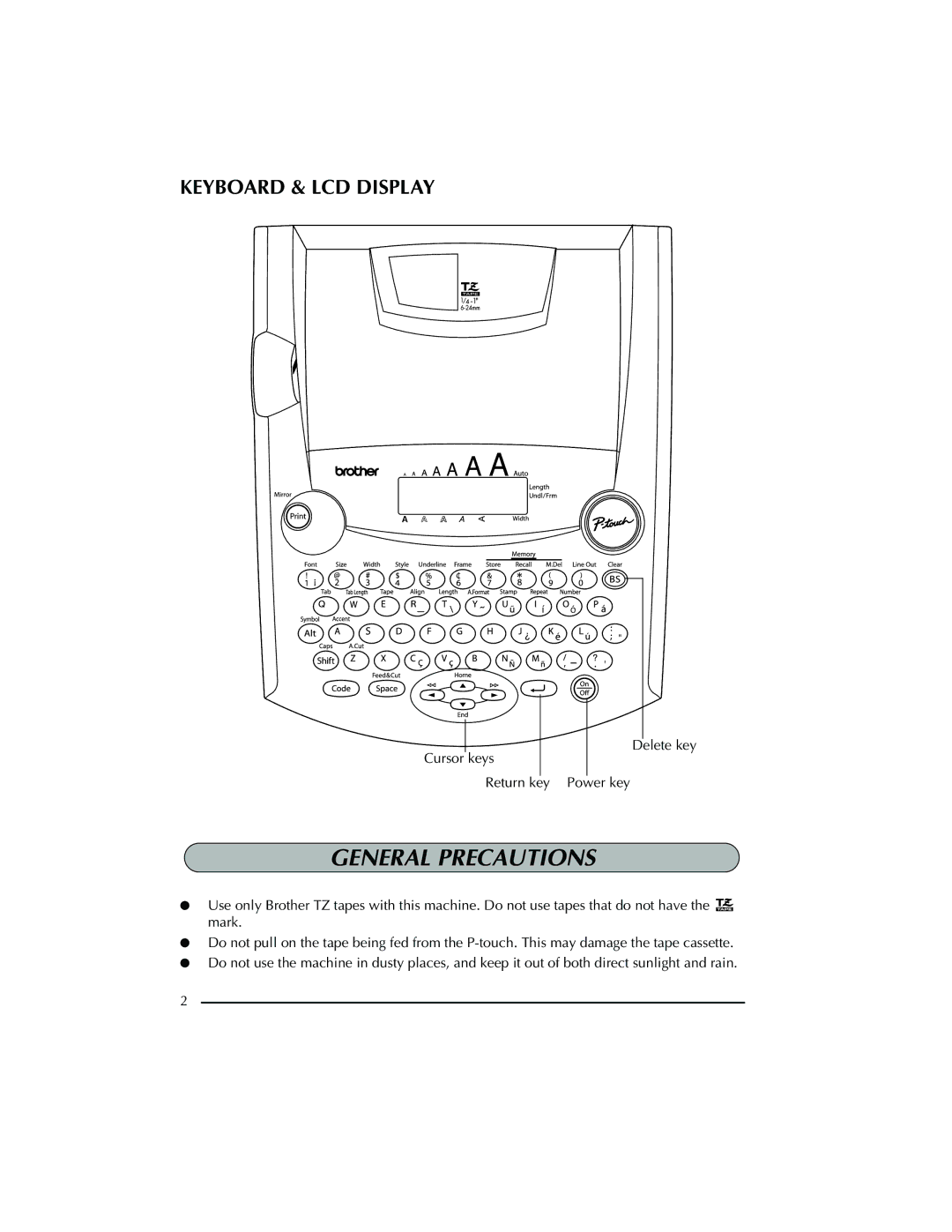 Brother PT-2300 manual General Precautions 