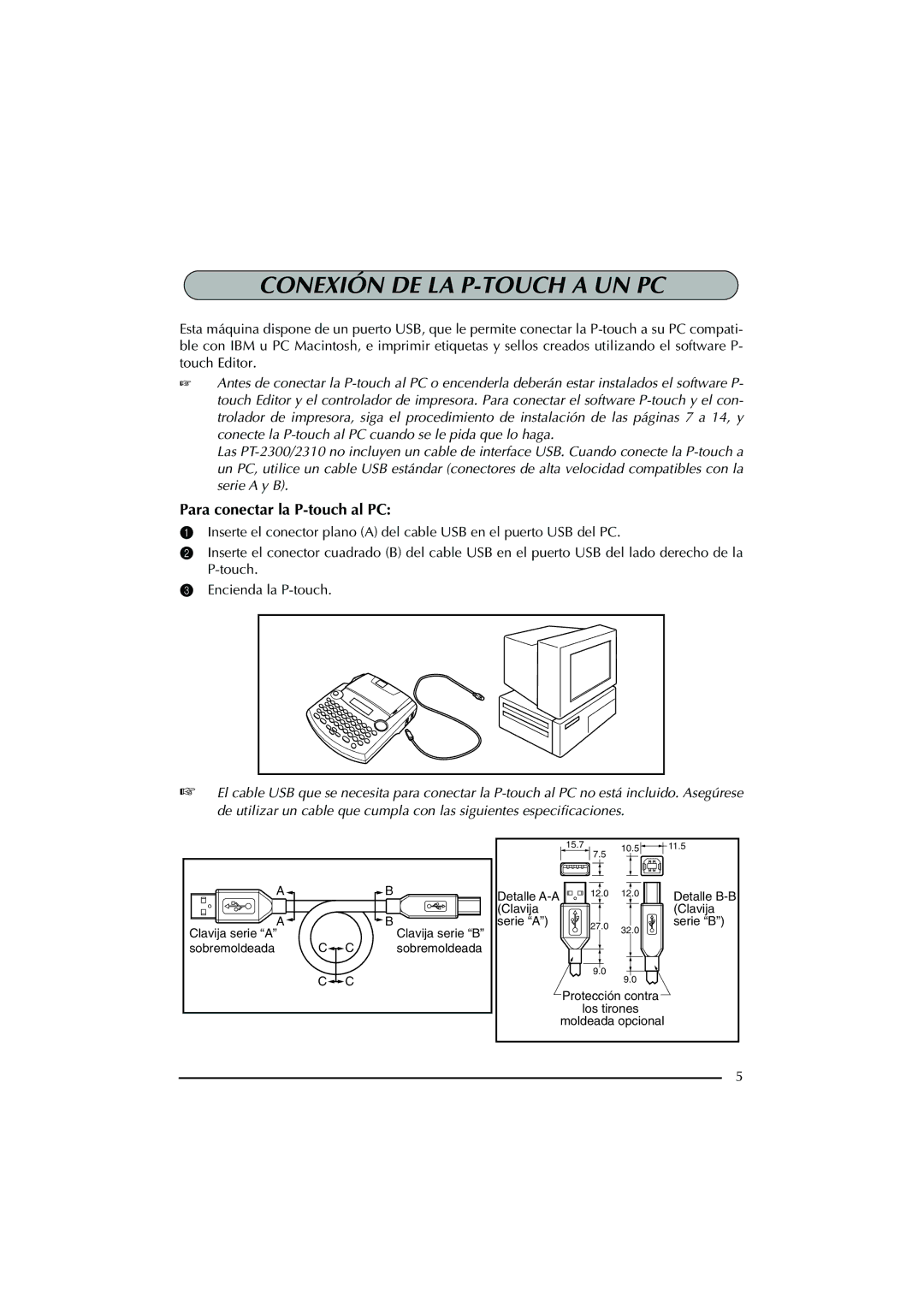 Brother PT-2300 manual Conexión DE LA P-TOUCH a UN PC, Para conectar la P-touch al PC 