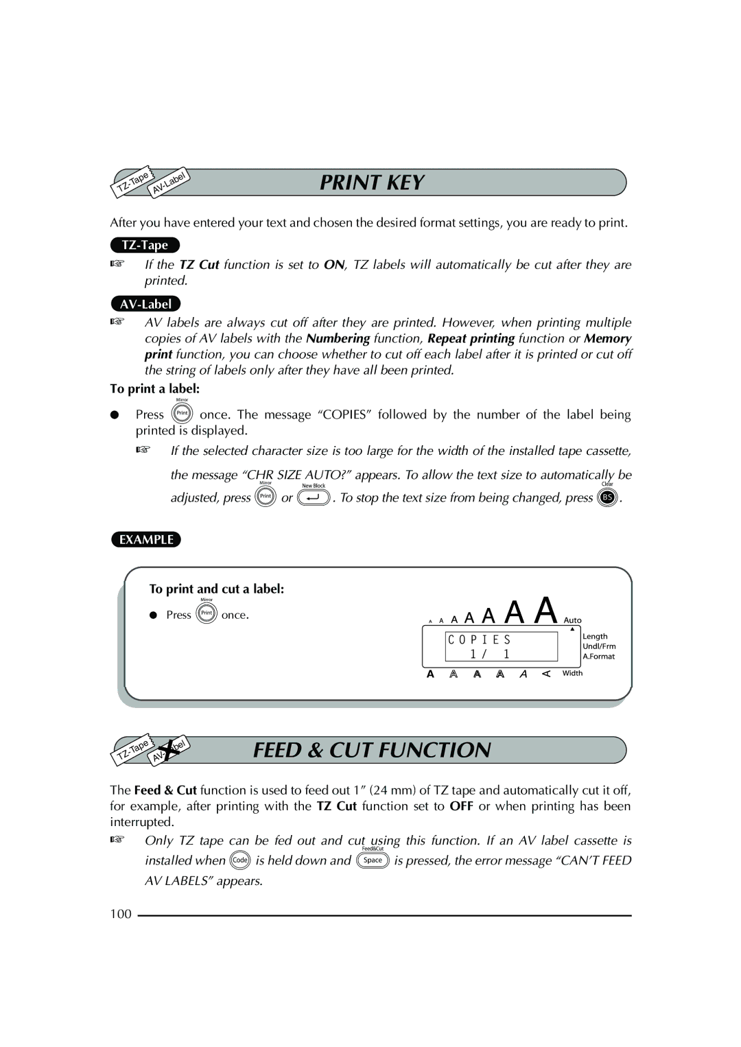 Brother PT-2600 manual Print KEY, Feed & CUT Function, To print a label, 100 