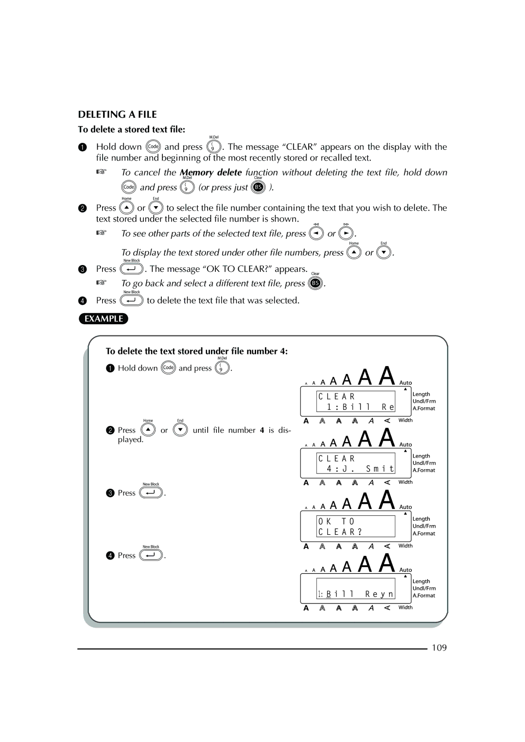 Brother PT-2600 manual Deleting a File, To delete a stored text file, Press . The message OK to CLEAR? appears, 109 