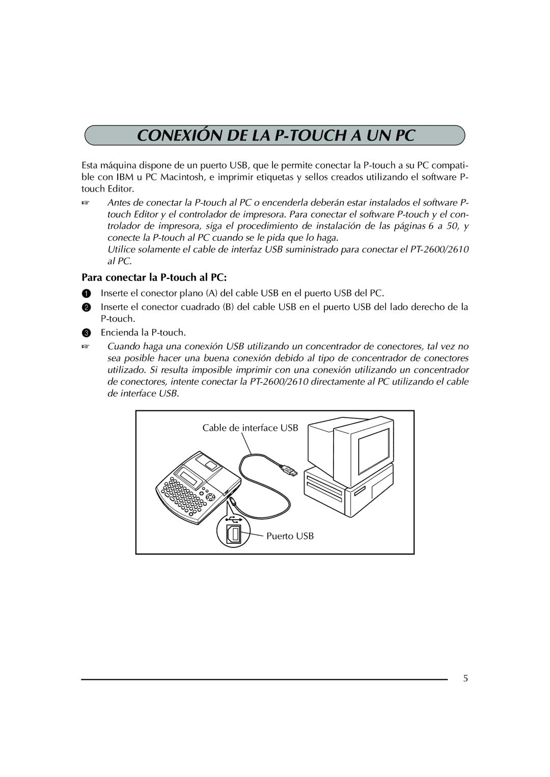 Brother PT-2600 manual Conexión DE LA P-TOUCH a UN PC, Cable de interface USB Puerto USB 