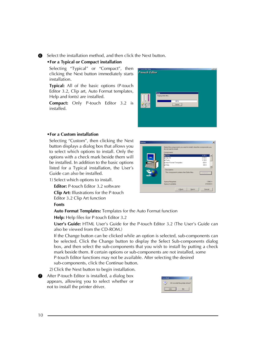 Brother PT-2600 manual For a Typical or Compact installation, For a Custom installation, Fonts 