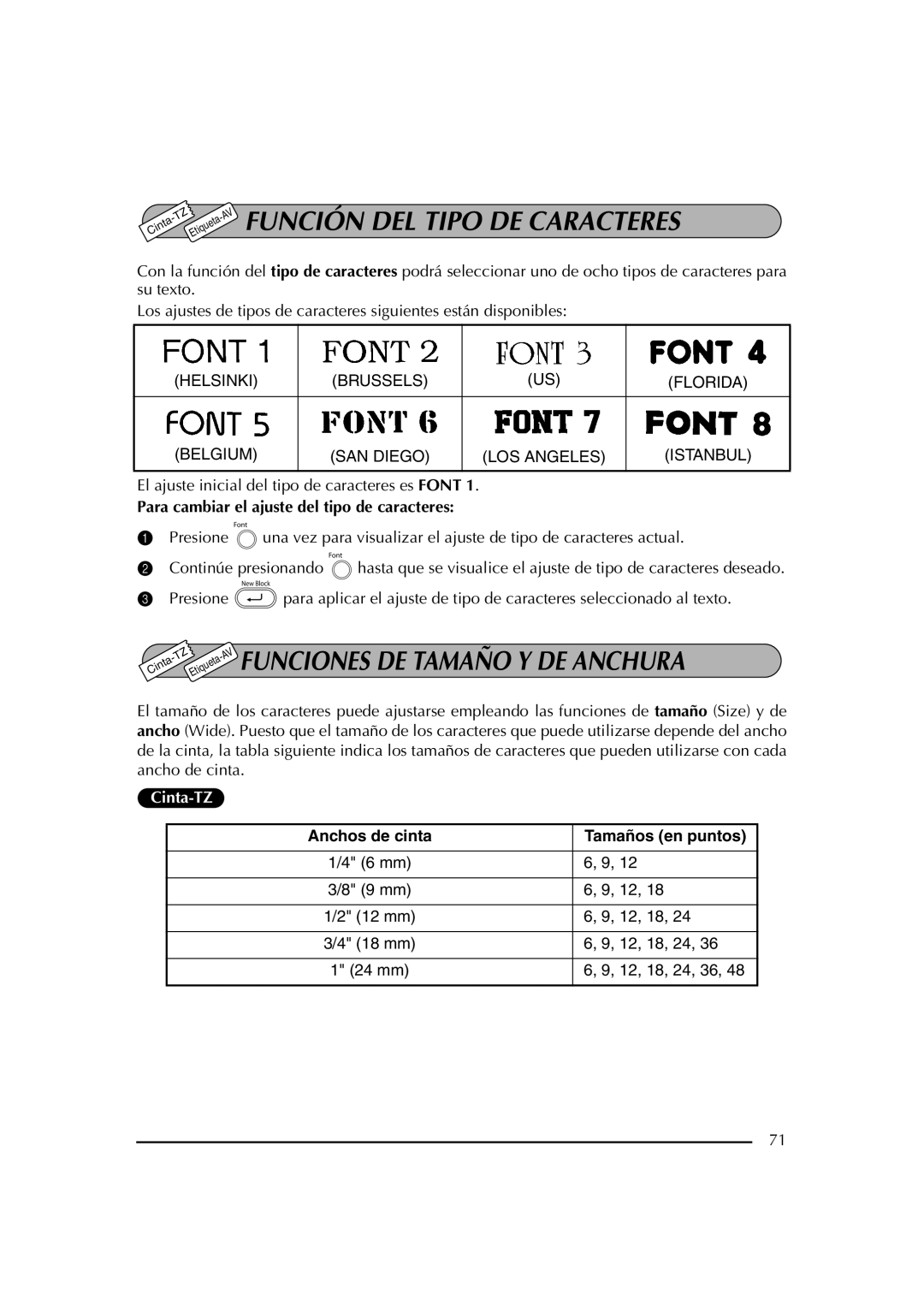 Brother PT-2600 manual Función DEL Tipo DE Caracteres, Funciones DE Tamaño Y DE Anchura 