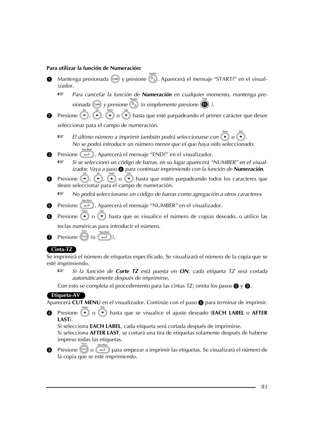 Brother PT-2600 manual Para utilizar la función de Numeración, Presione . Aparecerá el mensaje END? en el visualizador 