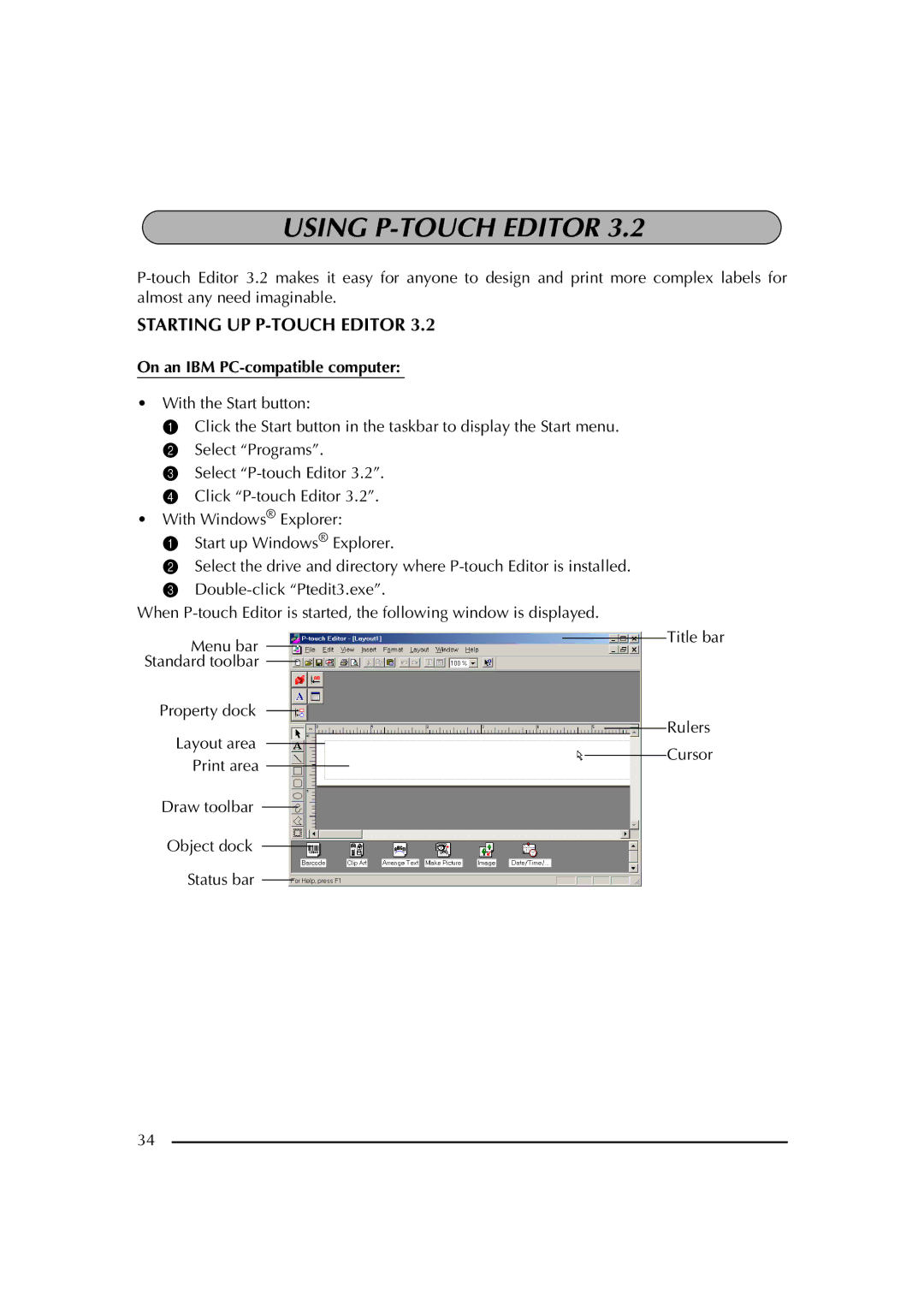 Brother PT-2600 manual Using P-TOUCH Editor, Starting UP P-TOUCH Editor, On an IBM PC-compatible computer 