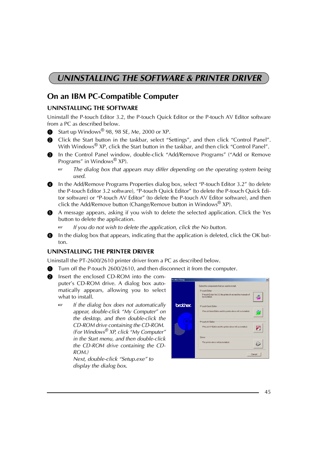 Brother PT-2600 manual Uninstalling the Software, Uninstalling the Printer Driver 