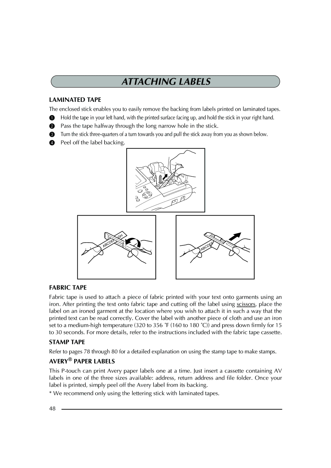 Brother PT-2600 manual Attaching Labels, Laminated Tape, Fabric Tape, Stamp Tape, Avery Paper Labels 