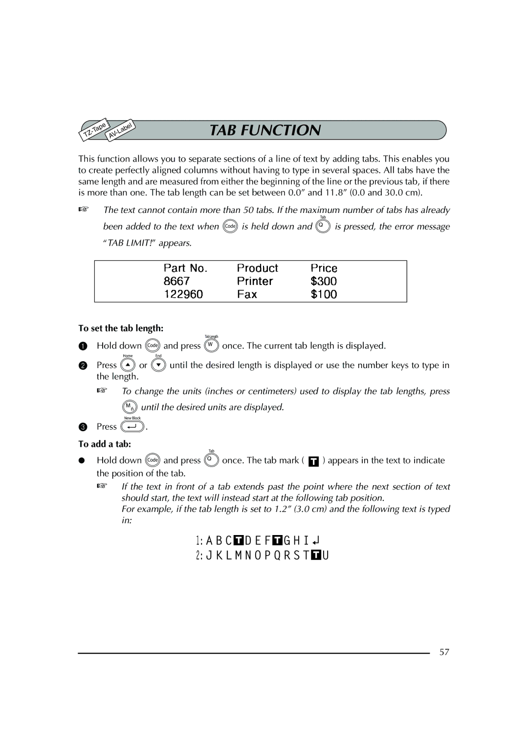 Brother PT-2600 manual TAB Function, To set the tab length, To add a tab 