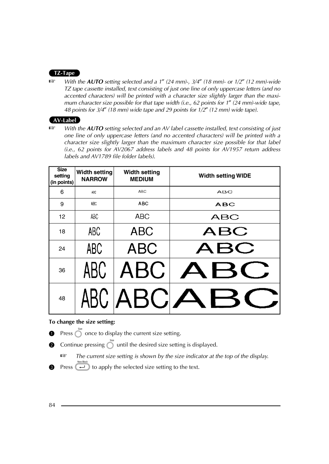 Brother PT-2600 manual To change the size setting, Press to apply the selected size setting to the text 