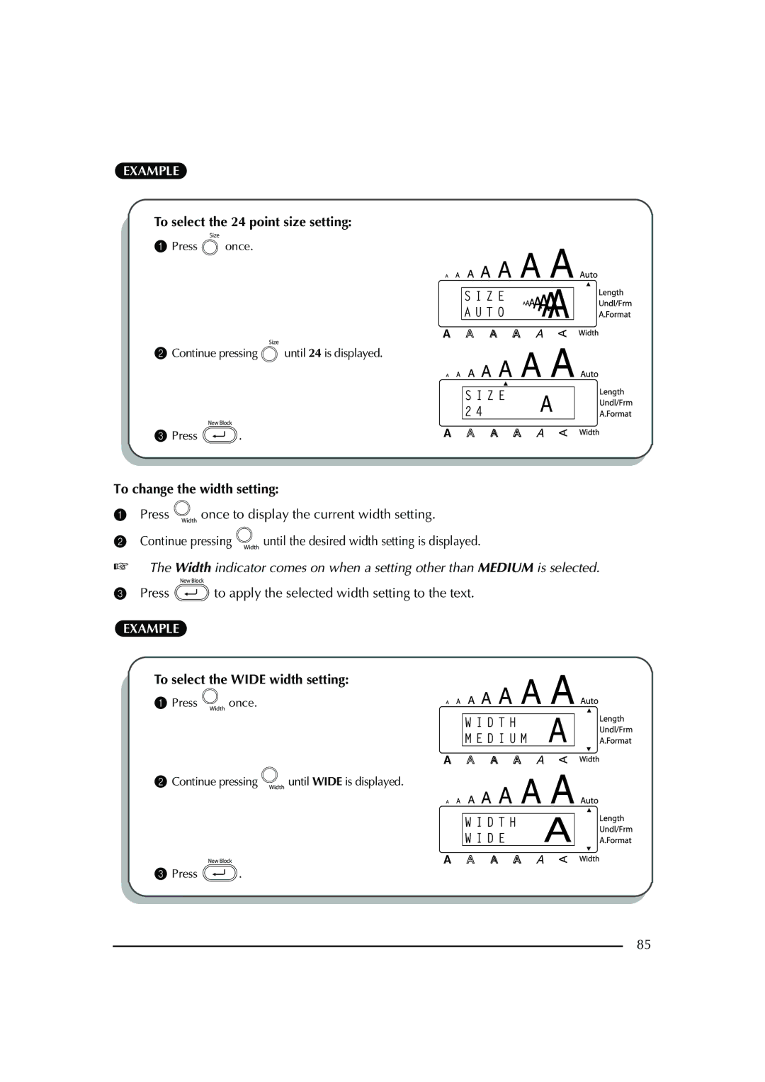 Brother PT-2600 manual To select the 24 point size setting, To change the width setting 