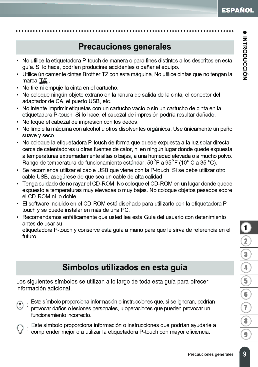 Brother PT-2700 manual Precauciones generales, Símbolos utilizados en esta guía 