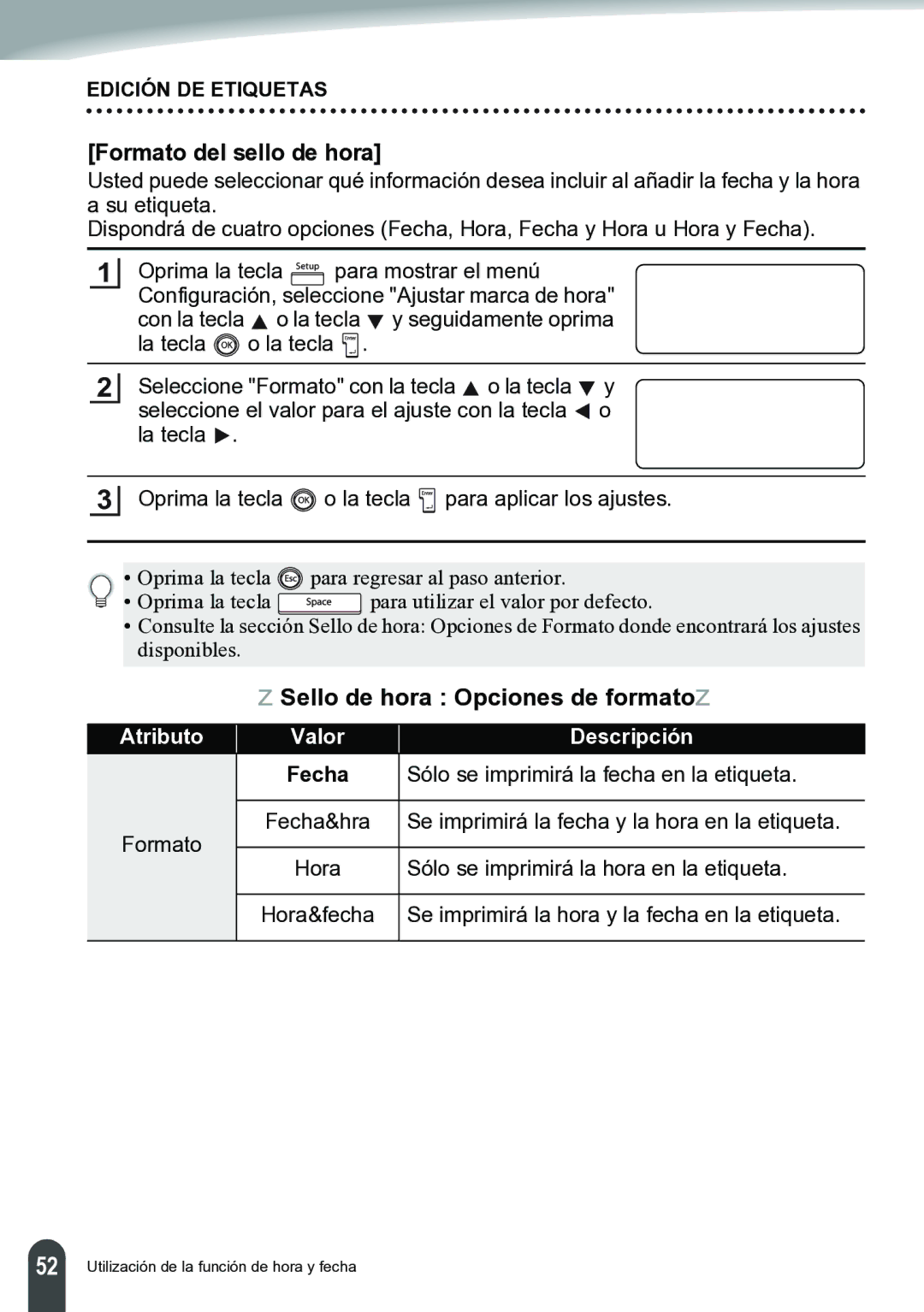 Brother PT-2700 manual Formato del sello de hora, ZSello de hora Opciones de formatoz, Fecha 