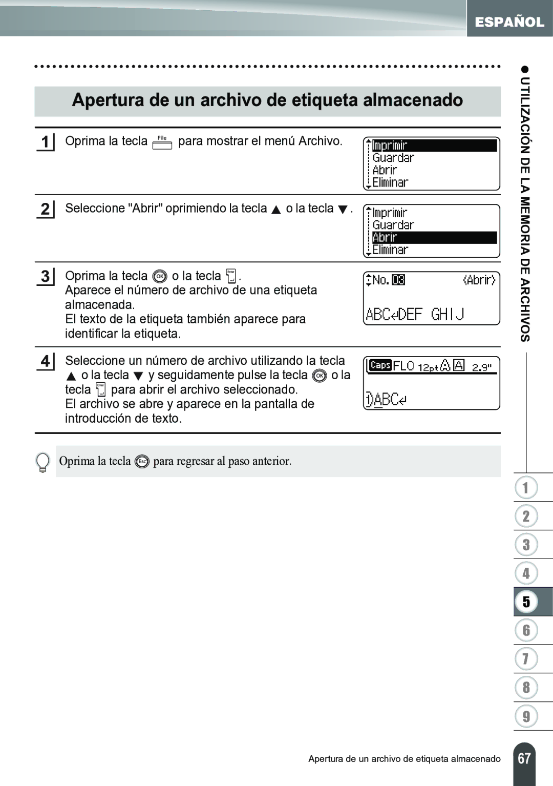 Brother PT-2700 manual Apertura de un archivo de etiqueta almacenado, Utilización DE LA Memoria DE Archivos 