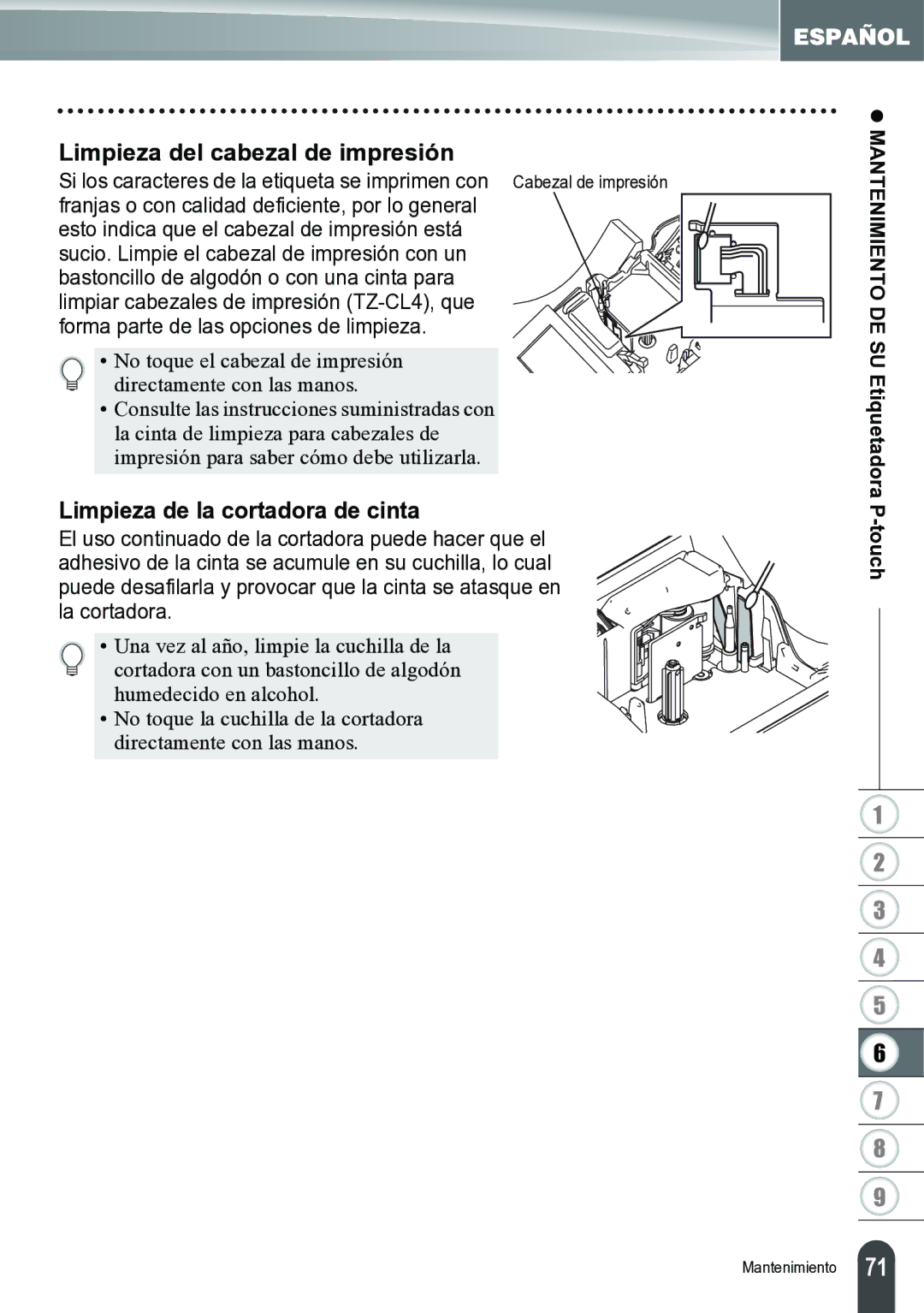 Brother PT-2700 manual Limpieza del cabezal de impresión, Limpieza de la cortadora de cinta 