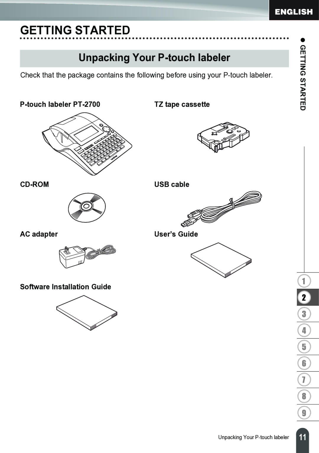 Brother PT-2700 manual Getting Started, Unpacking Your P-touch labeler 