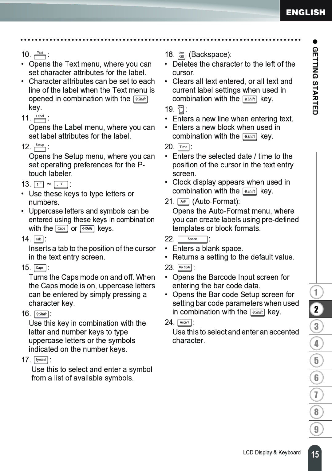 Brother PT-2700 manual 13. ~, Use these keys to type letters or numbers, Backspace, Current label settings when used 