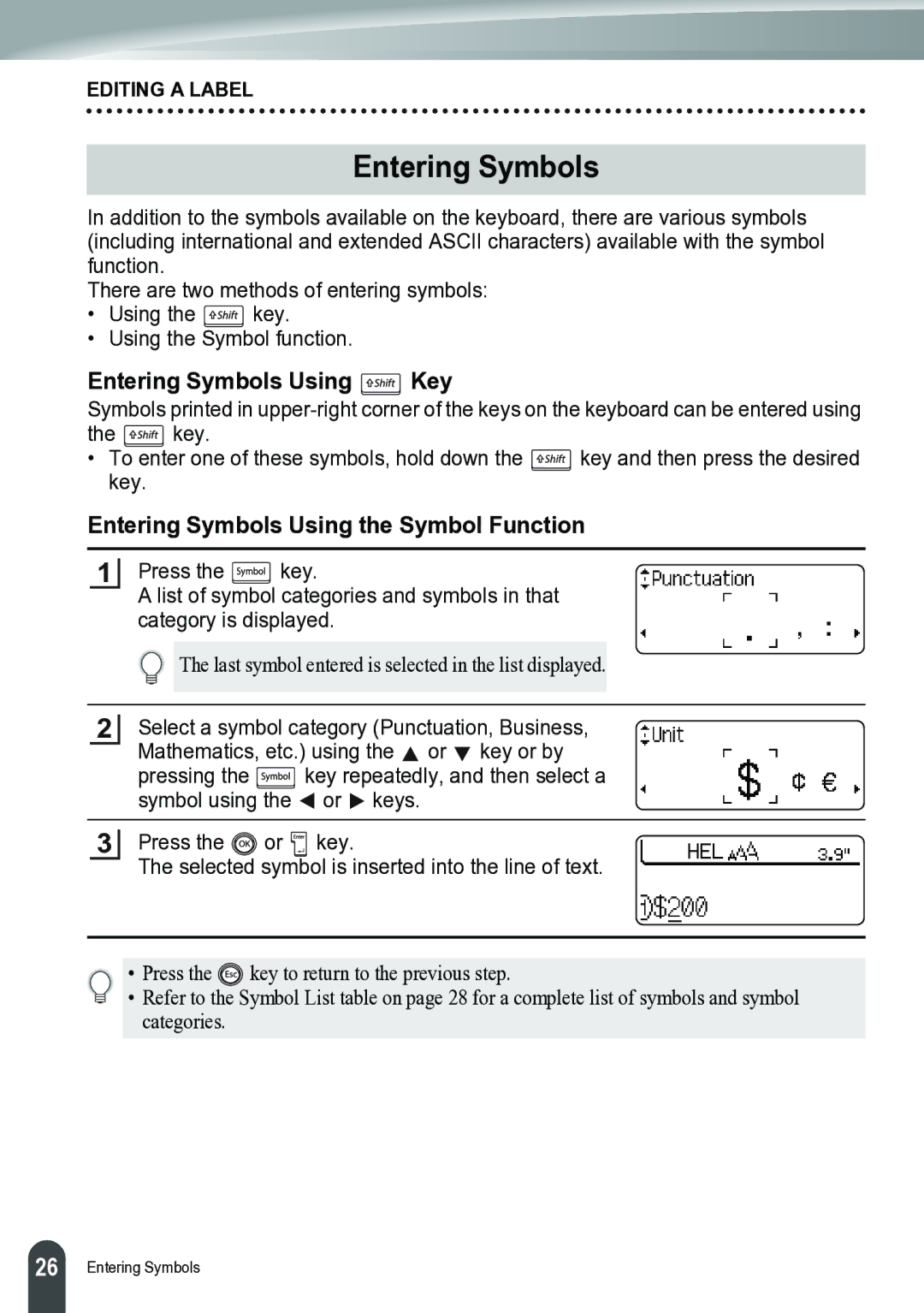 Brother PT-2700 manual Entering Symbols Using Key, Entering Symbols Using the Symbol Function 