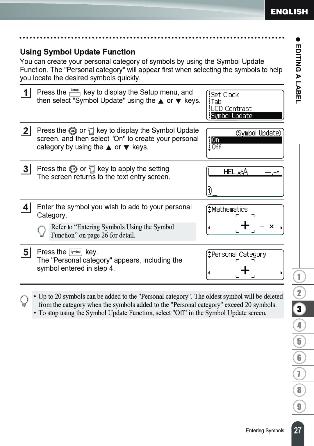 Brother PT-2700 manual Using Symbol Update Function, Enter the symbol you wish to add to your personal Category 