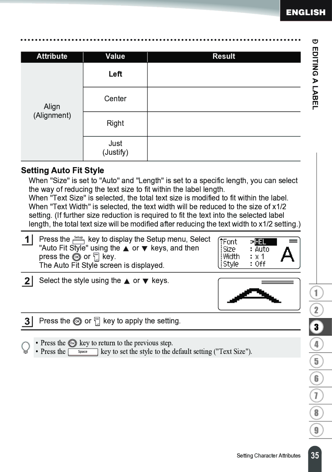 Brother PT-2700 manual Setting Auto Fit Style, Attribute Value, Left, Center Align Alignment Right Just Justify 